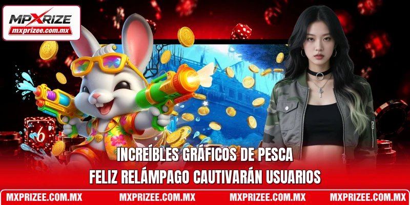 Increíbles gráficos de Pesca Feliz Relámpago cautivarán usuarios
