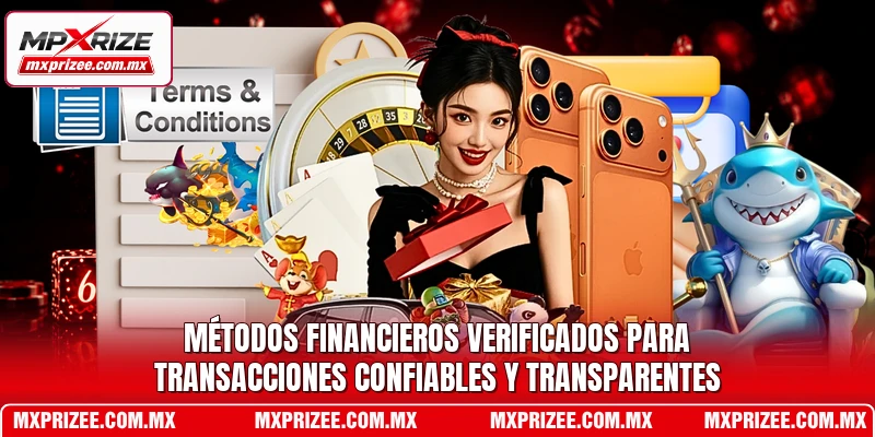 Métodos financieros verificados para transacciones confiables y transparentes