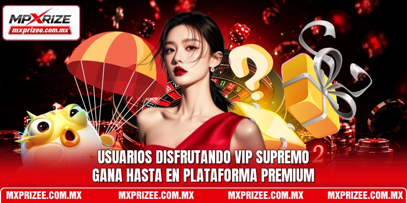Usuarios disfrutando VIP Supremo gana hasta en plataforma premium