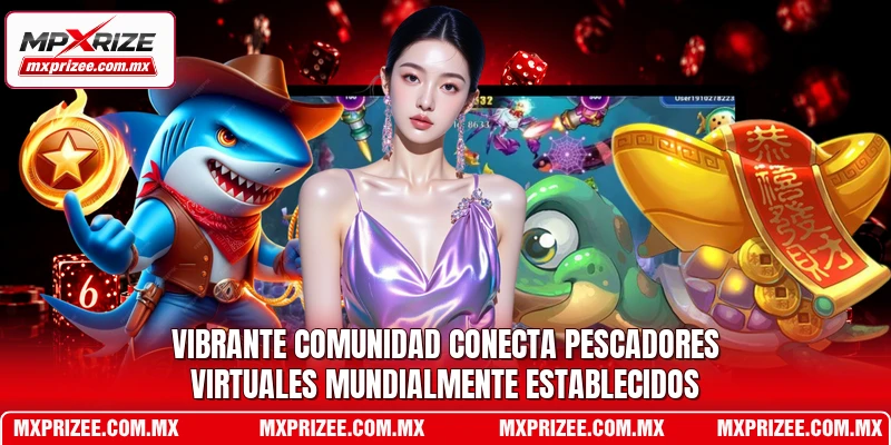 Vibrante comunidad conecta pescadores virtuales mundialmente establecidos