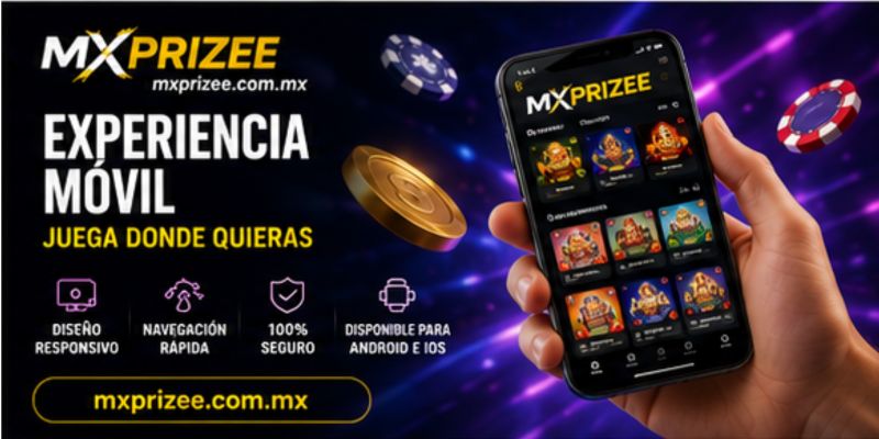 Experiencia móvil de MXPrize optimizada para Android, iPhone y tablets